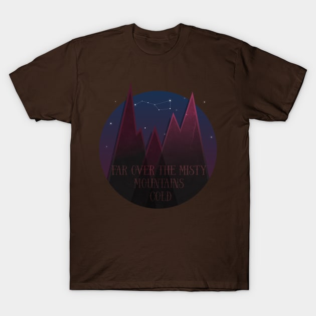 Far over the misty mountains cold T-Shirt by XINNIEandRAE